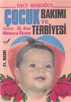 ocuk Bakm ve Terbiyesi ile Yaynlar