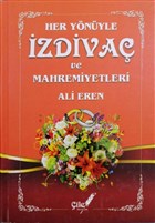 Her Ynyle zdiva ve Mahremiyetleri ile Yaynlar