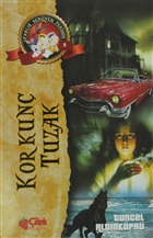 Korkun Tuzak - Ufaklk Serven Peinde 8 ilek Kitaplar