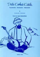 Dede Korkut Kitab ncelemeler - Derlemeler (Cilt 1) izgi Kitabevi Yaynlar