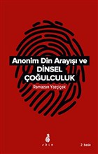 Anonim Din Aray ve Dinsel oulculuk Ekin Yaynlar