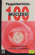 Peygamberimizin 100 mucizesi Karnca & Polen Yaynlar