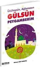 zlmesin Alamasn Glsn Peygamberim Erkam Yaynlar