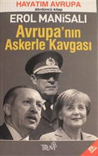 Avrupa`nn Askerle Kavgas Truva Yaynlar