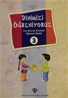 Dinimizi reniyoruz 3 Trkiye Diyanet Vakf Yaynlar