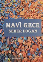 Mavi Gece Halk Edebiyat Dergisi Yaynlar