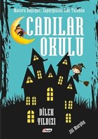 Cadlar Okulu 7 - Dilek Yldz Teen Yaynclk