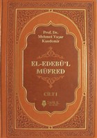 El-Edeb`l Mfred Cilt: 1 Tahlil Yaynlar - Ciltli Kitaplar