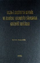 Talim-i Edebiyat`n Retorik ve Edebiyat Nazariyat Sahasnda Getirdii Yenilkler (Ciltli) Atatrk Aratrma Merkezi