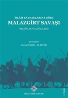slam Kaynaklarna Gre Malazgirt Sava Trk Tarih Kurumu Yaynlar
