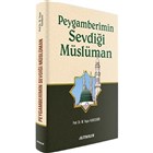 Peygamberimin Sevdii Mslman Altnoluk