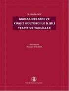 Manas Destan (W. Radloff) ve Krgz Kltryle lgili Tespit ve Tahliller Trk Dil Kurumu Yaynlar