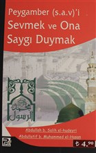 Peygamber (s.a.v)`i Sevmek ve Ona Sayg Duymak Karnca & Polen Yaynlar
