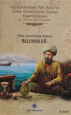 Uluslararas Piri Reis ve Trk Denizcilik Tarihi Sempozyumu Cilt: 4 Trk Tarih Kurumu Yaynlar
