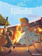 Klkedisi Sahnede - Disney Prensesleri Bilinmeyen ykler Doan Egmont Yaynclk
