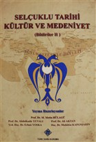 Seluklu Tarihi Kltr ve Medeniyet Cilt: 2 Trk Tarih Kurumu Yaynlar