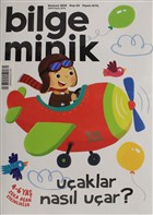 Bilge Minik Dergisi Say: 34 Haziran 2019 Bilge ocuk Dergisi