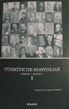 Trkiye`de Sosyoloji Cilt 1 (Ciltsiz) Phoenix Yaynevi