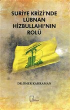 Suriye Krizi`nde Lbnan Hizbullah`nn Rol Gece Akademi