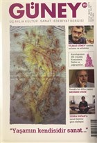 Gney  Aylk Kltr Sanat Edebiyat Dergisi Say: 89 Temmuz - Austos - Eyll 2019 Gney Dergisi