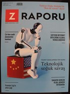 Z Raporu Dergisi Say: 2 Temmuz 2019 Z Raporu Dergisi Yaynlar