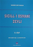 Sicill-i Osmani Zeyli Cilt: 2 Trk Tarih Kurumu Yaynlar
