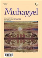 Muhayyel Dergisi Sayı: 15 Temmuz 2019 Muhayyel Dergisi Yayınları
