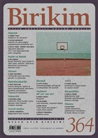 Birikim Aylk Sosyalist Kltr Dergisi Say: 364 Austos 2019 Birikim Yaynlar