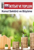 ktisat ve Toplum Dergisi Say: 87 Ocak 2018 ktisat ve Toplum Dergisi