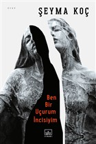 Ben Bir Uurum ncisiyim thaki Yaynlar