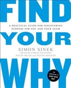 Find Your Why: A Practical Guide for Discovering Purpose for You and Your Team Portfolio Trade