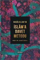 Rasulullah`n slam`a Davet Metodu (Ciltli) Hikmetevi Yaynlar
