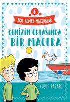 Denizin Ortasnda Bir Macera - Akl Almaz Maceralar 6 Mavi Kirpi Yaynlar