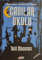 Cadlar Okulu 4 - Tatil Maceras Teen Yaynclk