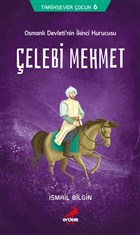 Tarihsever ocuk Dizisi 6 - elebi Mehmet Erdem ocuk