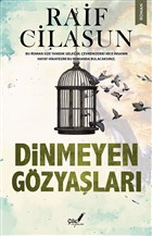 Dinmeyen Gzyalar ile Yaynlar