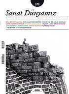 Sanat Dnyamz ki Aylk Kltr ve Sanat Dergisi Say: 173 Kasm-Aralk 2019 Yap Kredi Yaynlar - Dergi