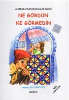 Anadolu`dan Masallar Dizisi - Ne Grdn Ne Grmedin Biryay