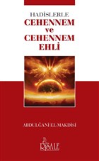 Hadislerle Cehennem ve Cehennem Ehli Risale Yaynlar