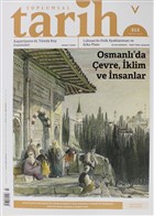 Toplumsal Tarih Dergisi Say: 312 Aralk 2019 Tarih Vakf Yurt Yaynlar - Toplumsal Tarih Dergisi