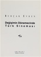 Deiimin Dnemecinde Trk Sinemas Antrakt Sinema Kitapl