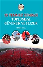 15 Temmuz Sonras Toplumsal Gvenlik ve Huzur Trk dari Aratrmalar Vakf