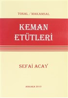 Tonal / Makamsal Keman Ettleri Yazarn Kendi Yayn - Sefai Acay