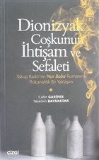Dionizyak Cokunun htiam ve Sefaleti izgi Kitabevi Yaynlar