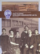 Osmanl`dan Gnmze Hayallerin Gerekletii 100 Yl (Ciltsiz) Tarih Vakf Yurt Yaynlar