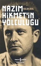 Nazm Hikmet`in Yolculuu  Bankas Kltr Yaynlar