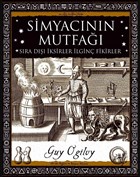 Simyacnn Mutfa - Sra D ksirler lgin Fikirler A7 Kitap