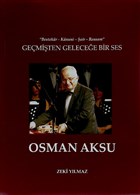 Gemiten Gelecee Bir Ses Osman Aksu Muski Yaynlar