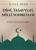 Dini, Tasavvufi, Milli Sohbetler Mercan Kitap