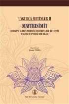 Uygurca Metinler 2 - Maytrsimit Trk Dil Kurumu Yaynlar